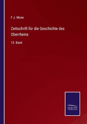 Zeitschrift für die Geschichte des Oberrheins