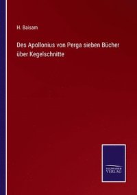 bokomslag Des Apollonius von Perga sieben Bcher ber Kegelschnitte