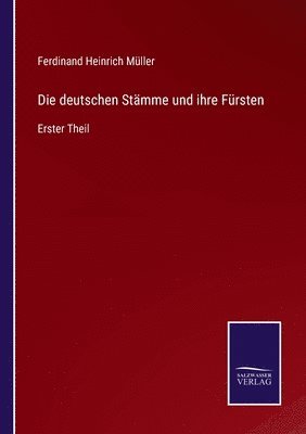 Die deutschen Stmme und ihre Frsten 1