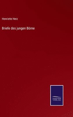 bokomslag Briefe des jungen Brne