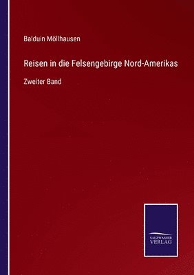 bokomslag Reisen in die Felsengebirge Nord-Amerikas