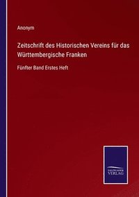 bokomslag Zeitschrift des Historischen Vereins fr das Wrttembergische Franken