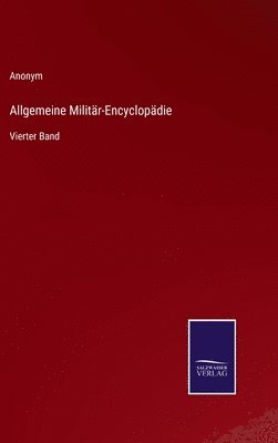 bokomslag Allgemeine Militr-Encyclopdie