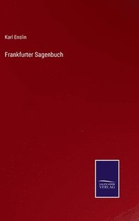 bokomslag Frankfurter Sagenbuch