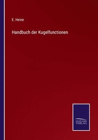 bokomslag Handbuch der Kugelfunctionen