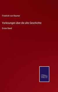 bokomslag Vorlesungen über die alte Geschichte
