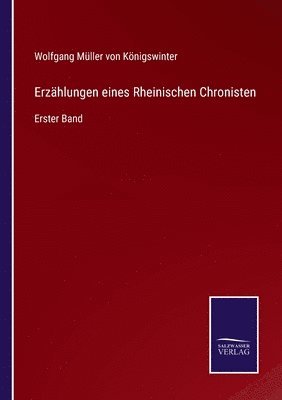 Erzählungen eines Rheinischen Chronisten