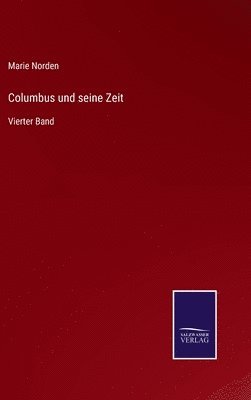 Marie Norden - Columbus und seine Zeit, Inbunden