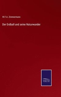 bokomslag Der Erdball und seine Naturwunder