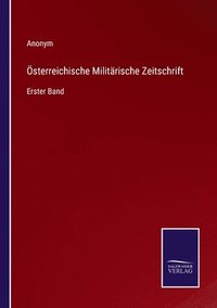 bokomslag Österreichische Militärische Zeitschrift