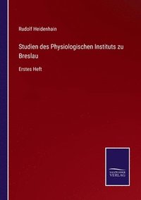 bokomslag Studien des Physiologischen Instituts zu Breslau