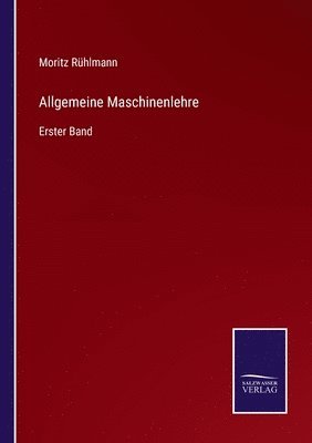 Allgemeine Maschinenlehre