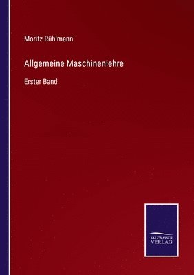 Allgemeine Maschinenlehre 1