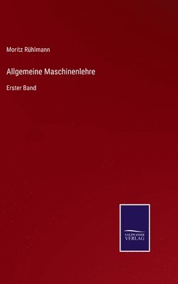 Allgemeine Maschinenlehre