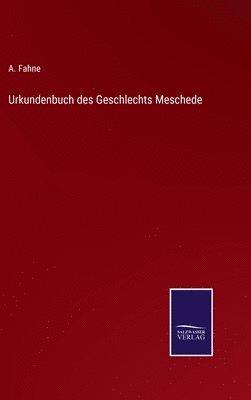 bokomslag Urkundenbuch des Geschlechts Meschede