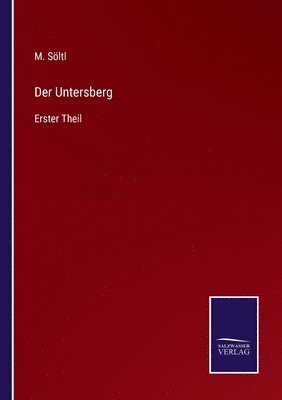 Der Untersberg 1