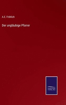 bokomslag ungläubige Pfarrer