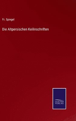 bokomslag Die Altpersischen Keilinschriften