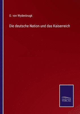 bokomslag deutsche Nation und das Kaiserreich