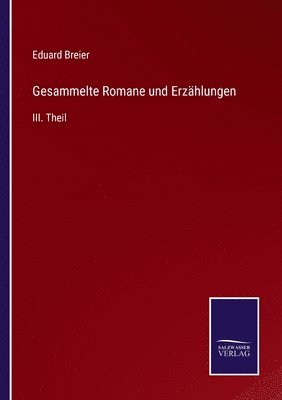 bokomslag Gesammelte Romane und Erzhlungen