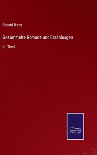 bokomslag Gesammelte Romane und Erzhlungen