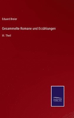 bokomslag Gesammelte Romane und Erzhlungen