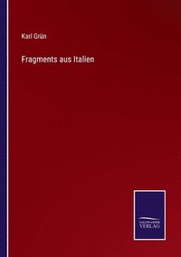 bokomslag Fragments aus Italien