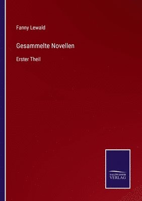 Gesammelte Novellen 1