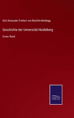 bokomslag Geschichte der Universitt Heidelberg