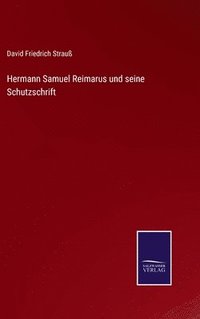 bokomslag Hermann Samuel Reimarus und seine Schutzschrift
