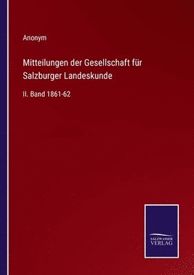 bokomslag Mitteilungen der Gesellschaft für Salzburger Landeskunde