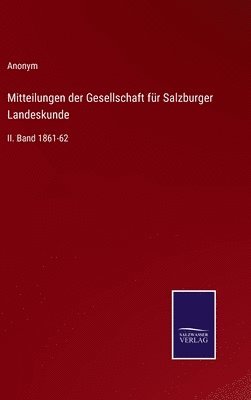 bokomslag Mitteilungen der Gesellschaft für Salzburger Landeskunde