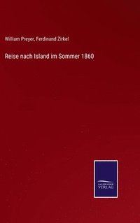 bokomslag Reise nach Island im Sommer 1860