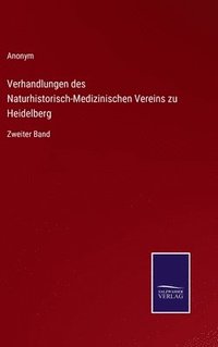 bokomslag Verhandlungen des Naturhistorisch-Medizinischen Vereins zu Heidelberg