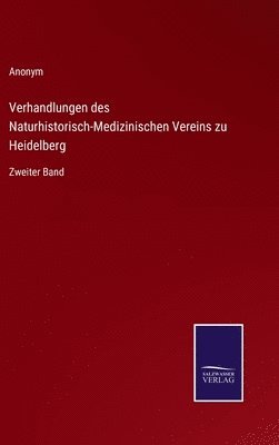 bokomslag Verhandlungen des Naturhistorisch-Medizinischen Vereins zu Heidelberg