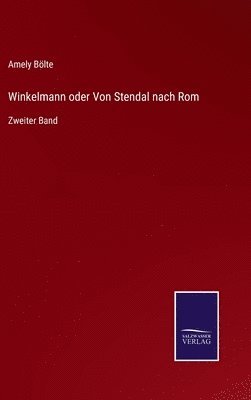 bokomslag Winkelmann oder Von Stendal nach Rom