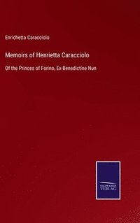 bokomslag Memoirs of Henrietta Caracciolo