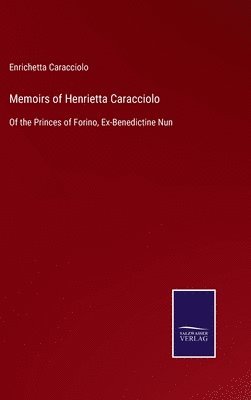 bokomslag Memoirs of Henrietta Caracciolo