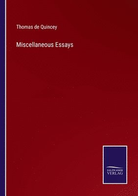 bokomslag Miscellaneous Essays