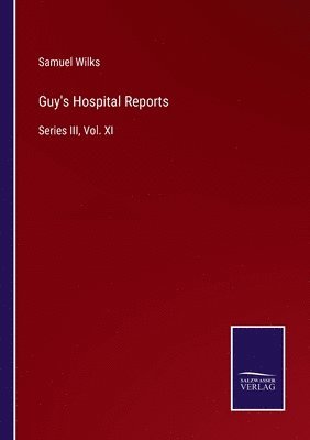 bokomslag Guy's Hospital Reports