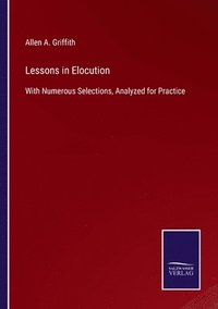 bokomslag Lessons in Elocution