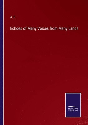 Echoes of Many Voices from Many Lands 1