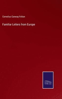 Familiar Letters from Europe 1