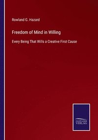 bokomslag Freedom of Mind in Willing