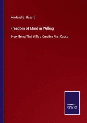 Freedom of Mind in Willing