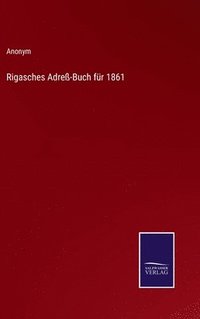 bokomslag Rigasches Adre-Buch fr 1861