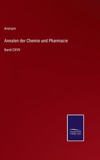 bokomslag Annalen der Chemie und Pharmacie