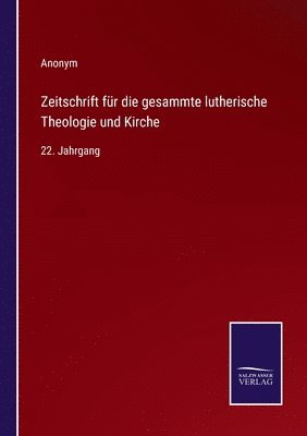 bokomslag Zeitschrift fr die gesammte lutherische Theologie und Kirche