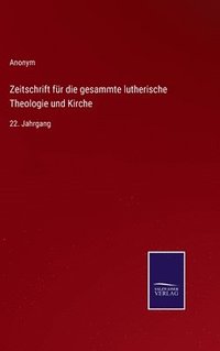 bokomslag Zeitschrift fr die gesammte lutherische Theologie und Kirche
