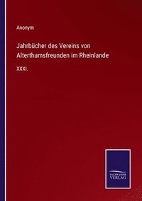 bokomslag Jahrbcher des Vereins von Alterthumsfreunden im Rheinlande
